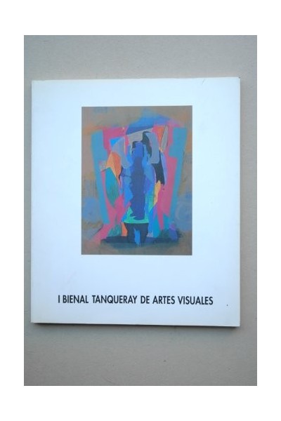 I Bienal Tanqueray de Artes Visuales
